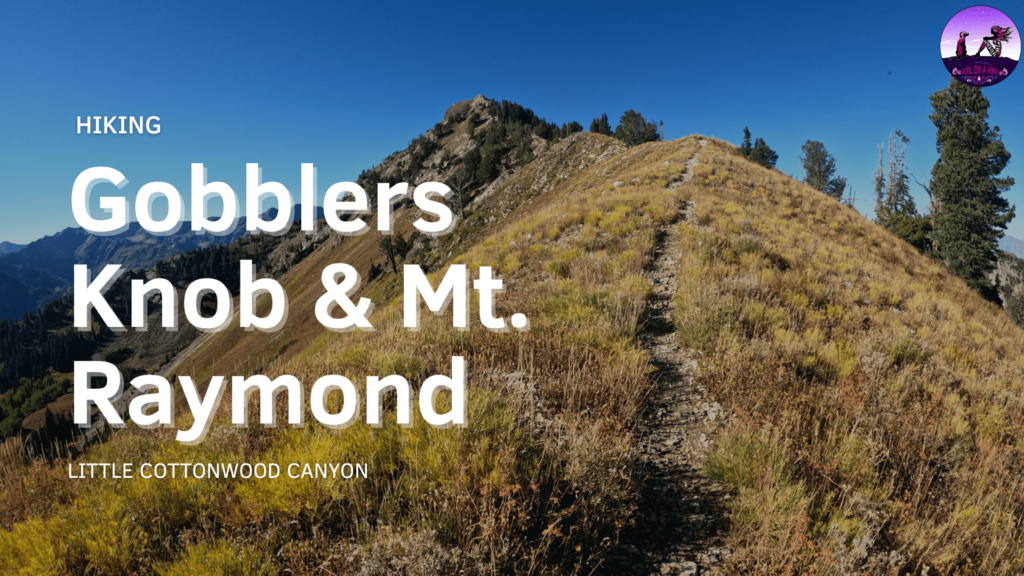Hiking Mt.Raymond & Gobblers Knob