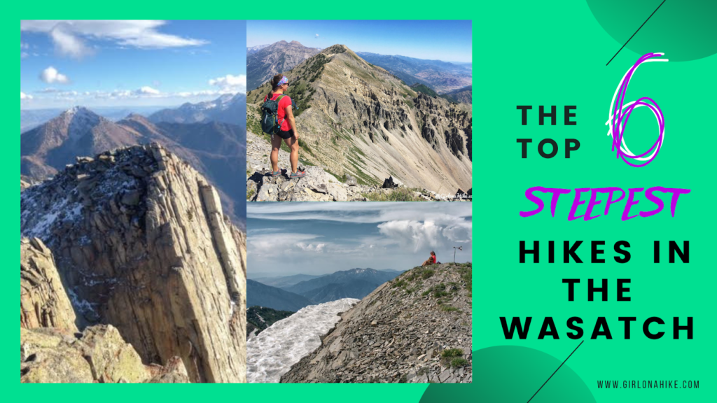 6 Steepest Hikes in the Wasatch Mountains