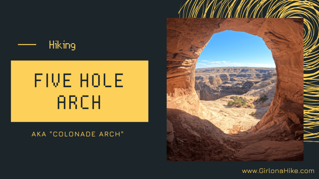 hike to five hole arch, colonade arch