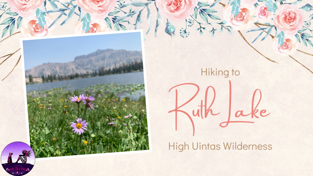 Hiking to Ruth Lake, Uintas