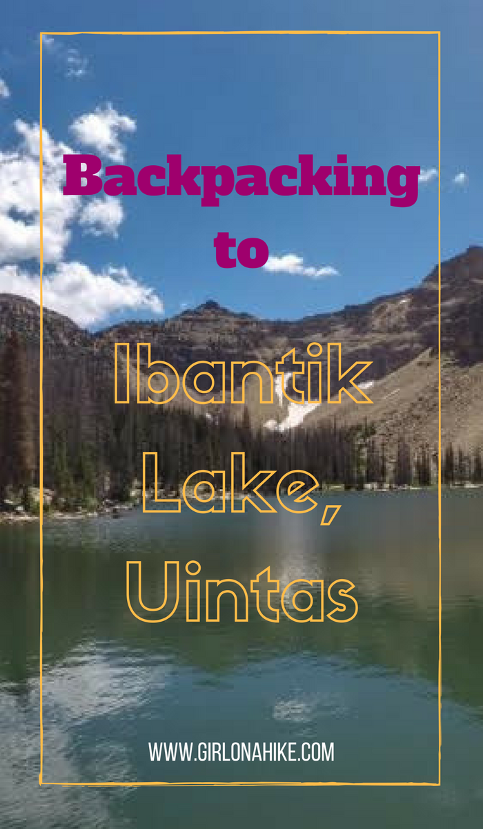 Backpacking to Ibantik Lake, Uintas