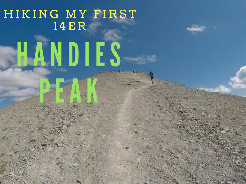 Hiking to Handies Peak, Colorado