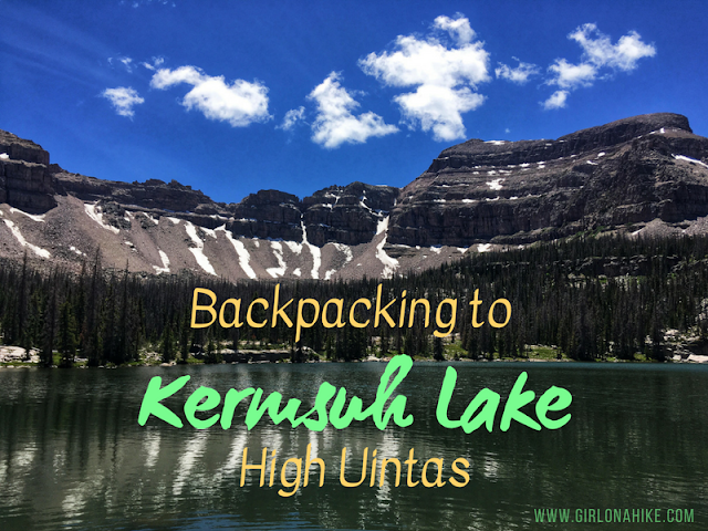 Backpacking to Kermsuh Lake, Uintas