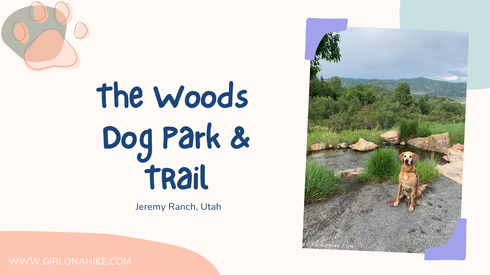 Run-a-Muk Dog Park & Trail Girl on a Hike