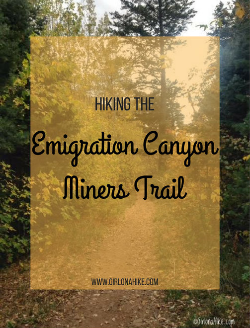 Hiking the Emigration Canyon Miners Trail