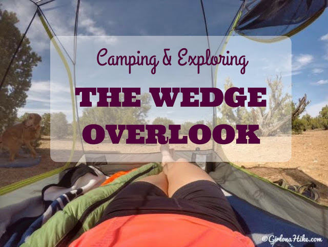 The 6 Best Trails in The San Rafael Swell, Camping at The Wedge Overlook