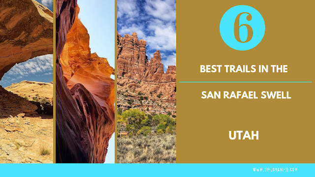 The 6 Best Trails in the San Rafael Swell, best hikes San Rafael Swell 