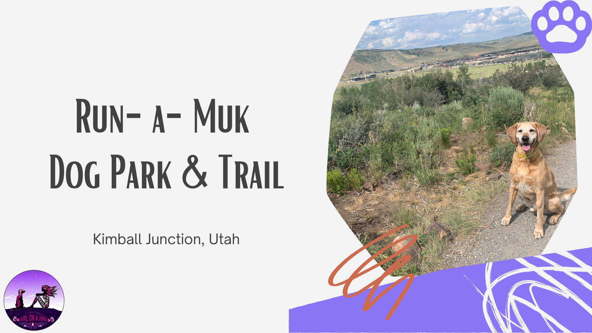 Run-a-Muk Dog Park & Trail Girl on a Hike