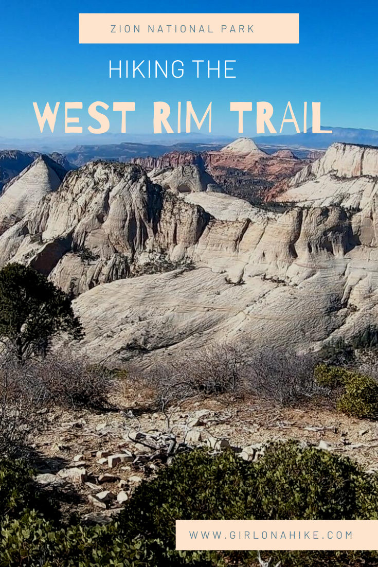 Hiking the West Rim Trail, Zion National Park