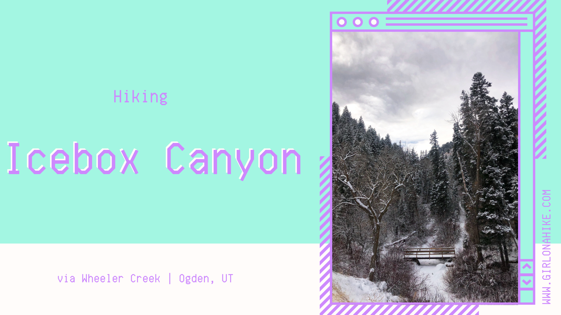 icebox canyon via wheeler creek