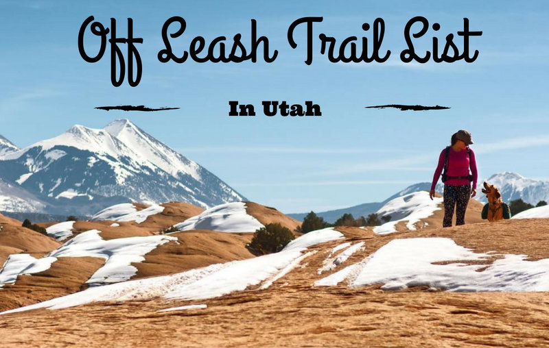 Utah Off Leash Trail List