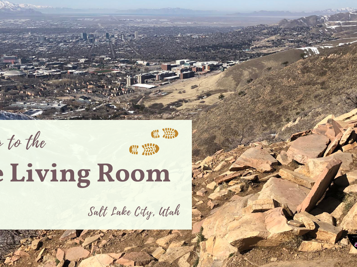 Hiking The Living Room Trail Salt Lake City A Hike