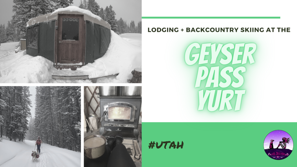 Lodging at the Geyser Pass Yurt, Backcountry Skiing Geyser Pass