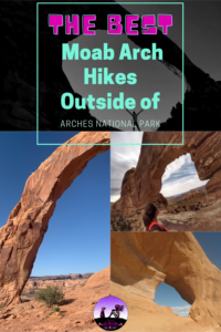 The Best Moab Arch Hikes Outside of Arches National Park