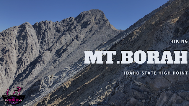 Hiking to Mt.Borah, the Idaho State Highpoint