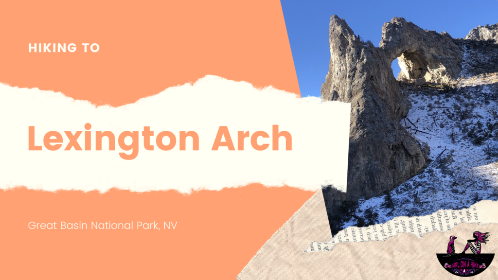 Hiking to Lexington Arch, Great Basin National Park
