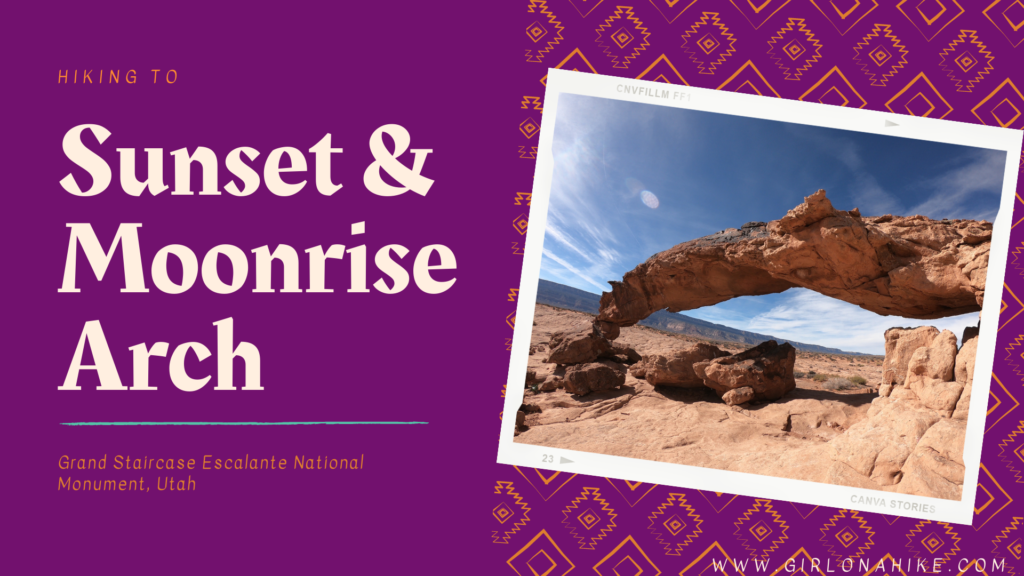 Hiking To Sunset Arch & Moonrise Arch, Grand Staircase Escalante National Monument