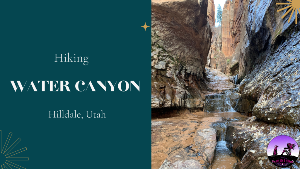 Hiking Water Canyon, Hilldale, Utah