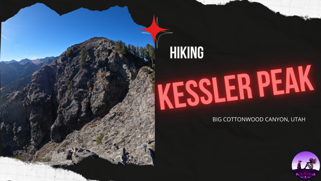 Hiking Kessler Peak, Big Cottonwood Canyon