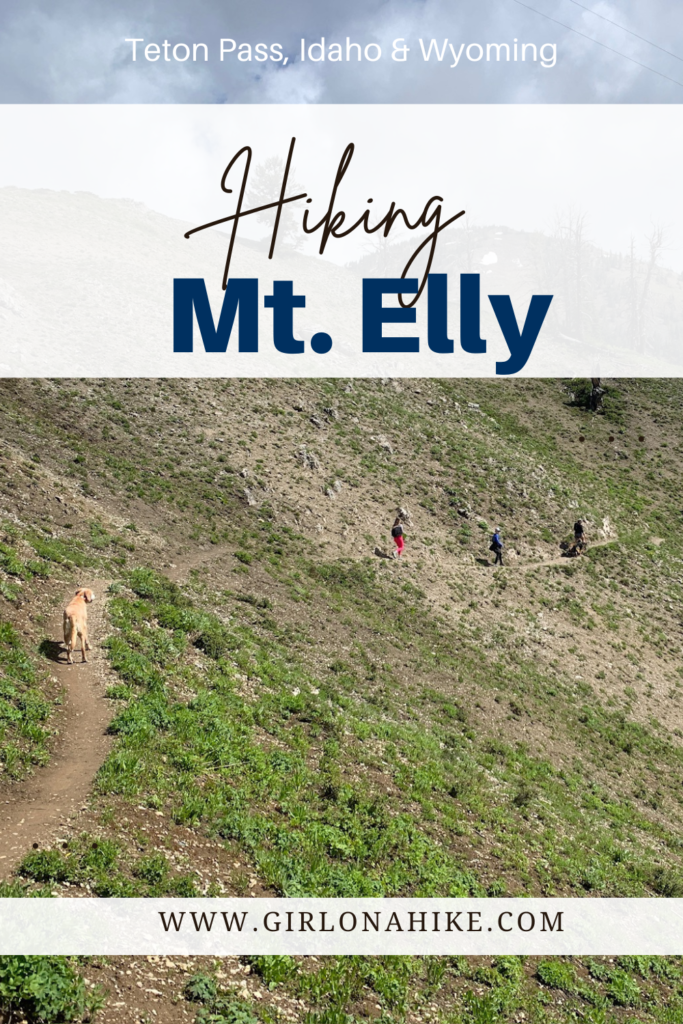 Hiking to Mt.Elly, Teton Pass