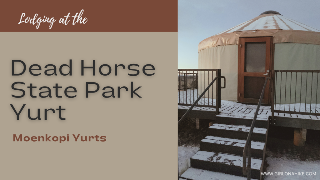 Lodging at the Dead Horse State Park Yurt - Moenkopi Yurts