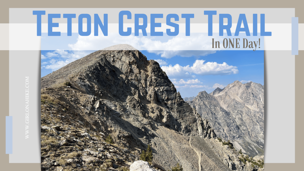 Teton Crest Trail