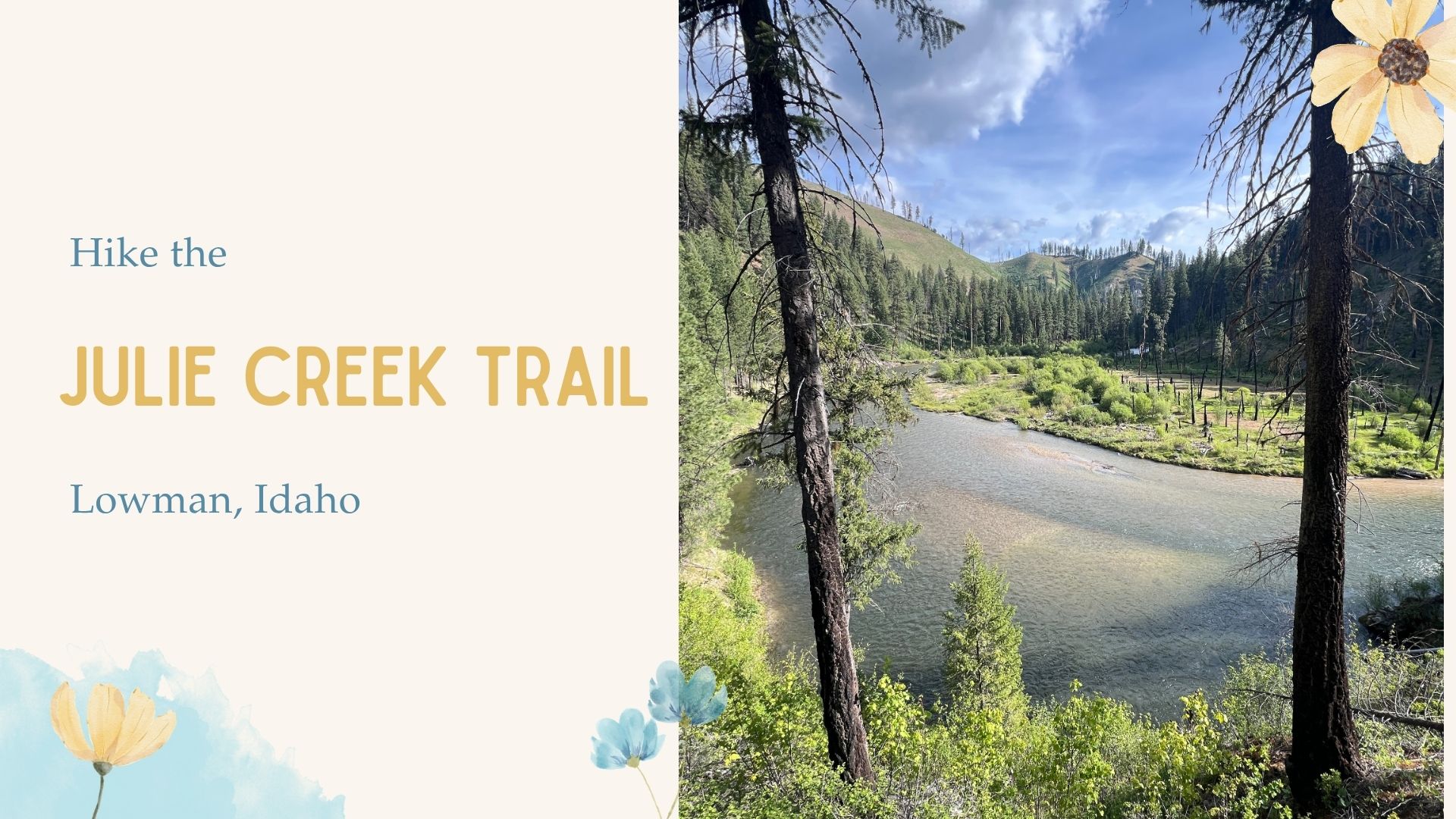 Hiking the Julie Creek Trail Near Lowman, Idaho
