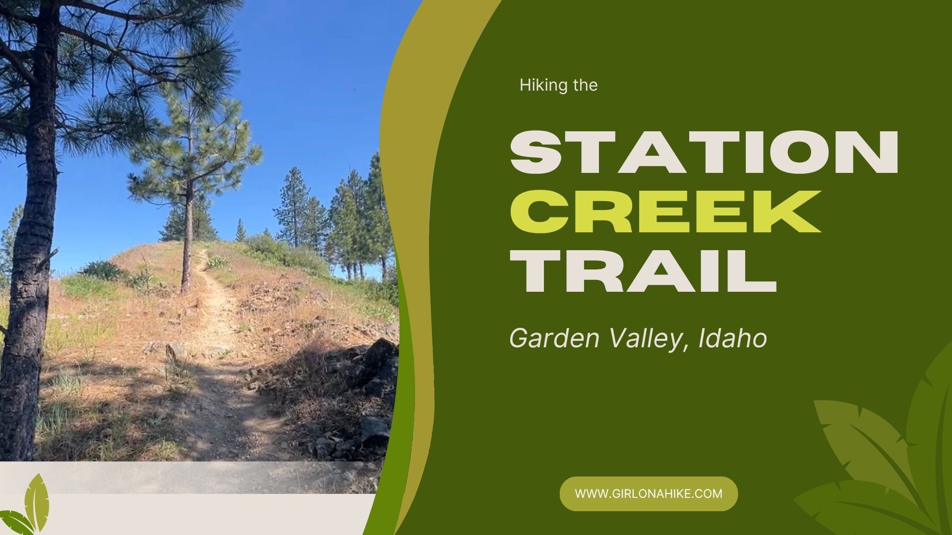 Hiking the Station Creek Trail in Garden Valley, Idaho