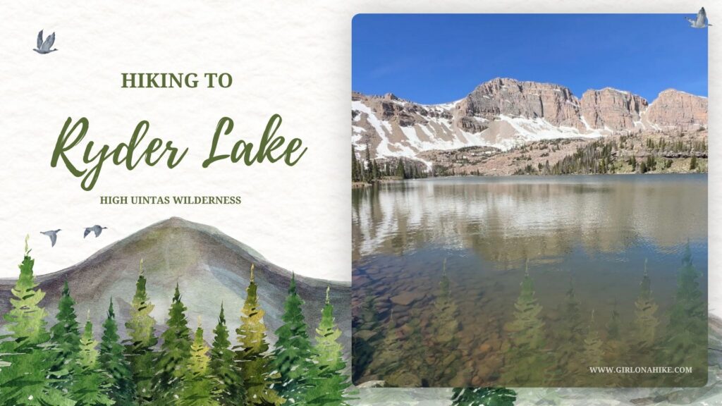 Hiking to Ryder Lake in the High Uintas Wilderness